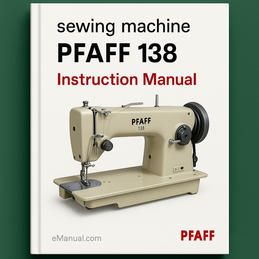 Pfaff 138 sewing machine instruction Manual