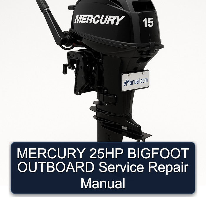 Mercury 25HP Bigfoot Outboard Service Repair Workshop Manual PDF