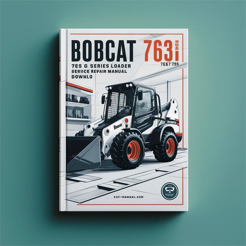 Bobcat 763/763h Bics G Series Loader Downlo Service Repair Workshop Manual PDF