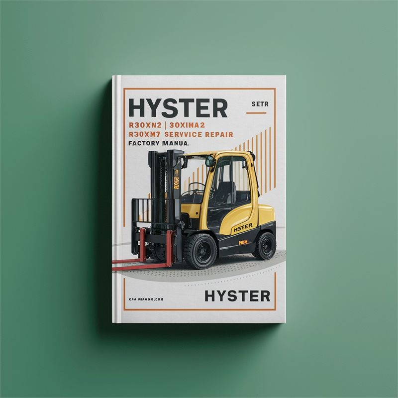 Hyster G118 R30xm2 R30xma2 R30xmf2 Forklift Service Repair Workshop Manual PDF