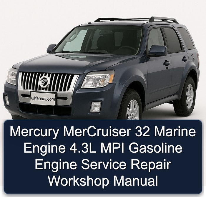 Mercury Mercruiser 32 Marine Engine 4.3l MPI Gasoline Service Repair Workshop Manual PDF
