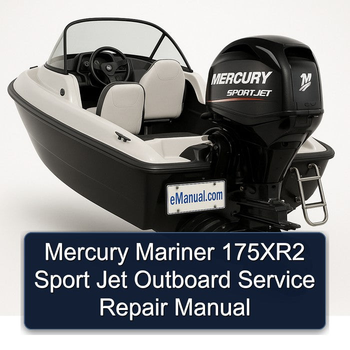 Mercury Mariner 175xr2 Sport Jet Outboard Service Repair Workshop Manual PDF