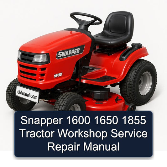 Snapper 1600 1650 1855 Tractor Service Repair Workshop Manual