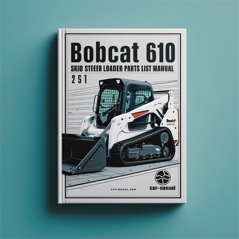 Bobcat 610 Skid Steer Loader List Parts Catalog PDF