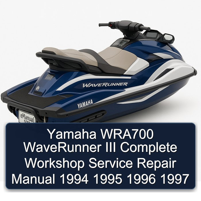 1994-1997 Yamaha WRA700 Waverunner III Service Repair Workshop Manual PDF