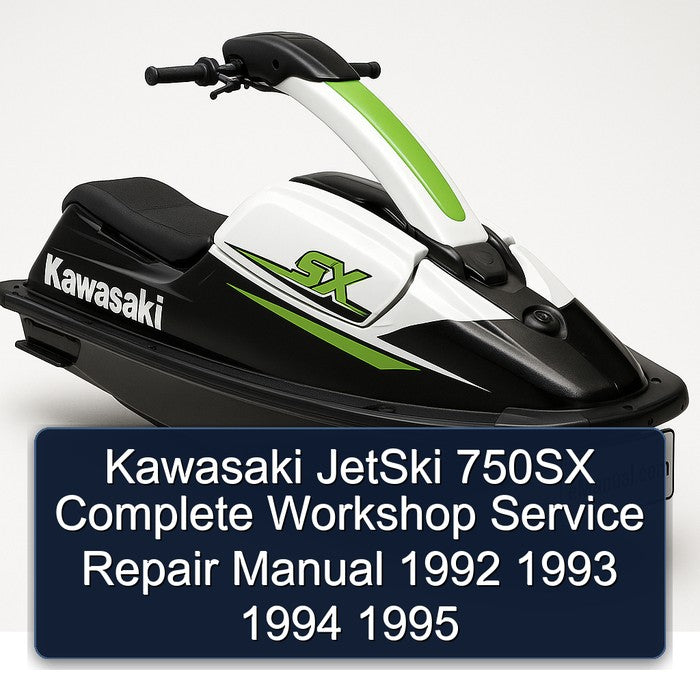 1992-1995 Kawasaki Jetski 750SX Service Repair Workshop Manual PDF