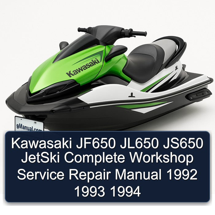 1992-1994 Kawasaki JF650 JL650 JS650 Jetski Service Repair Workshop Manual PDF