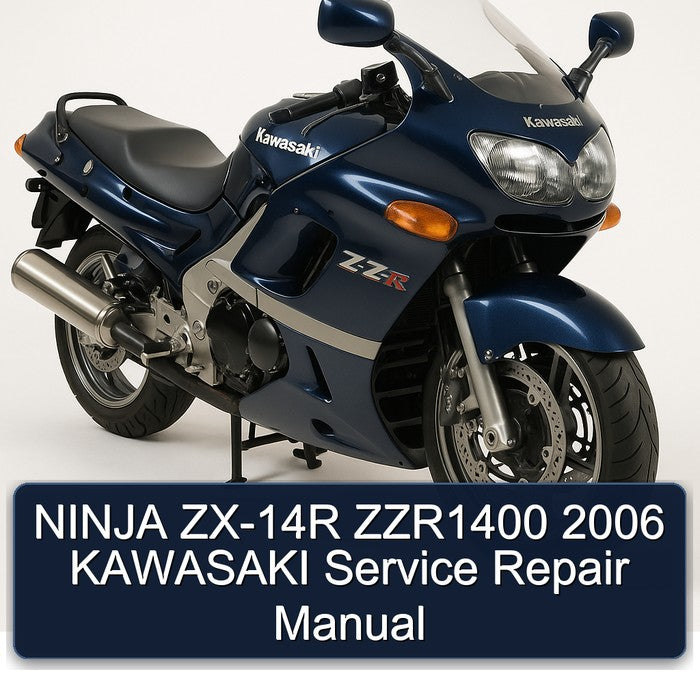 2006 Kawasaki Ninja ZX-14R ZZR1400 Service Repair Workshop Manual PDF