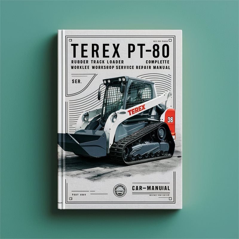 Terex PT-80 Rubber Track Loader Service Repair Workshop Manual PDF