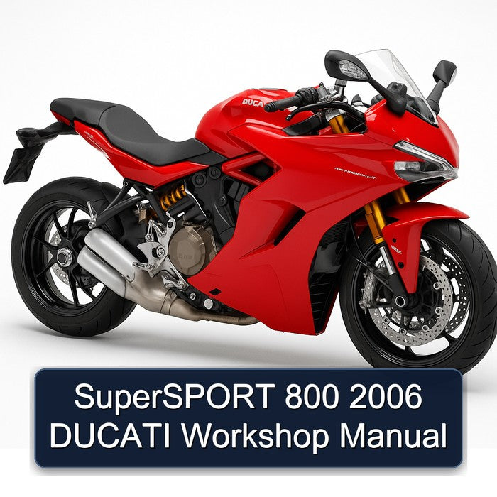 2006 Ducati Supersport Service Repair Workshop Manual PDF