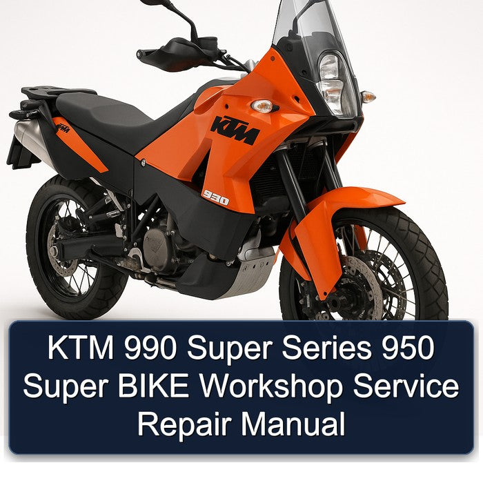 KTM 950 990 Super Series Bike Service Repair Workshop Manual PDF
