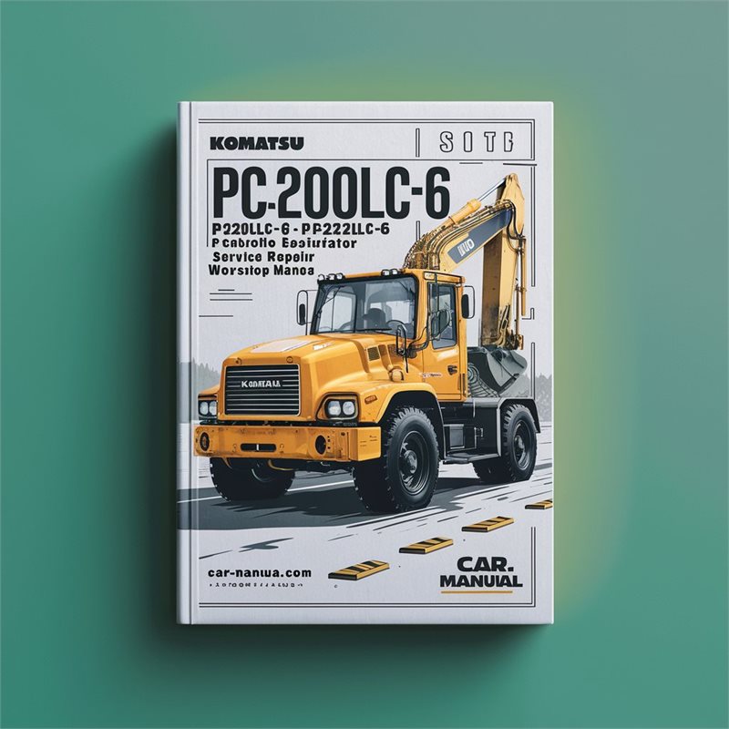 Komatsu PC200 Pc200lc-6 Pc210lc-6 Pc220lc-6 Pc250lc-6 Hydraulic Excavator Service Repair Workshop Manual PDF