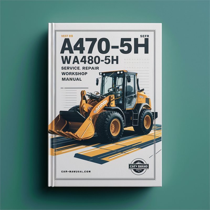 A470-5H WA480-5H Loader Service Repair Workshop Manual