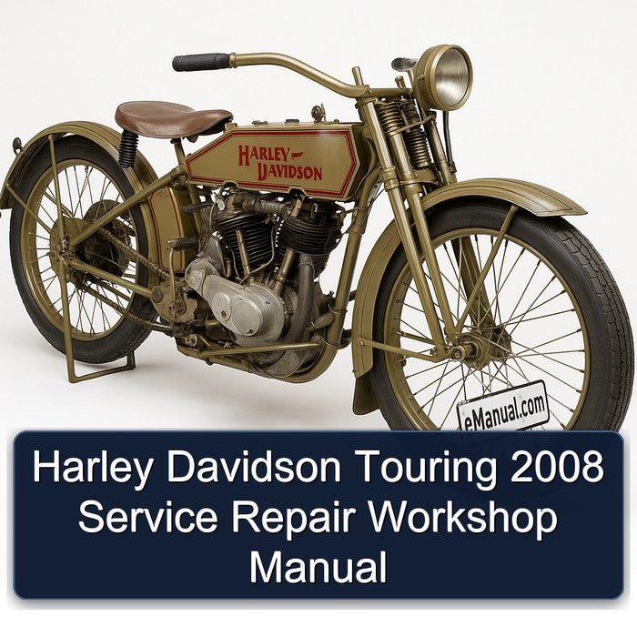2008 Harley Davidson Touring Service Repair Workshop Manual
