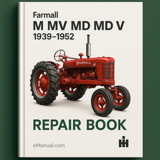 Farmall M MV MD MDV 1939-1952 GSS-5033 Repair Book Service Manual 1940 1941 1942 1944 1945 1946 1947 1948 1949 1950 1951
