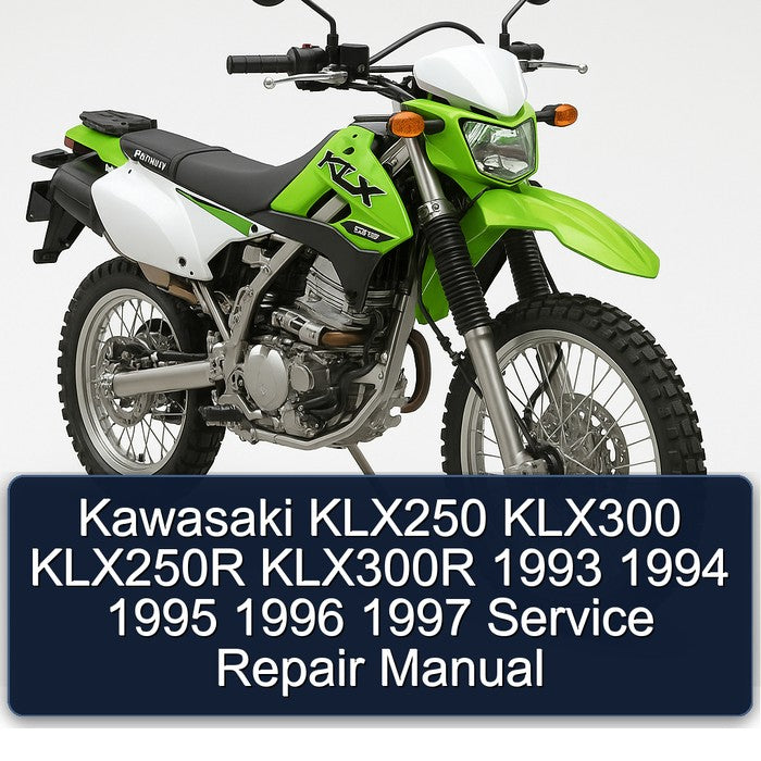 1993-1997 Kawasaki KLX Series KLX250 KLX300 KLX250R KLX300R Service Repair Workshop Manual