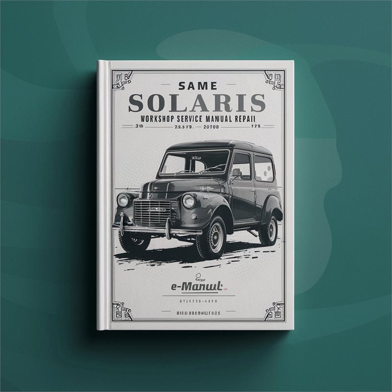Same Solaris 50 Service Repair Workshop Manual