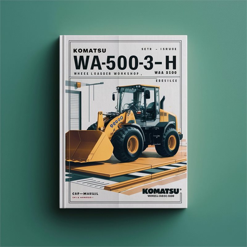 Komatsu Wa500-3-3h WA 500 WA500 Wheel Loader Service Repair Workshop Manual