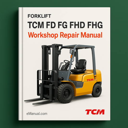 TCM FD FG FHD FHG Forklift Workshop Repair Manual