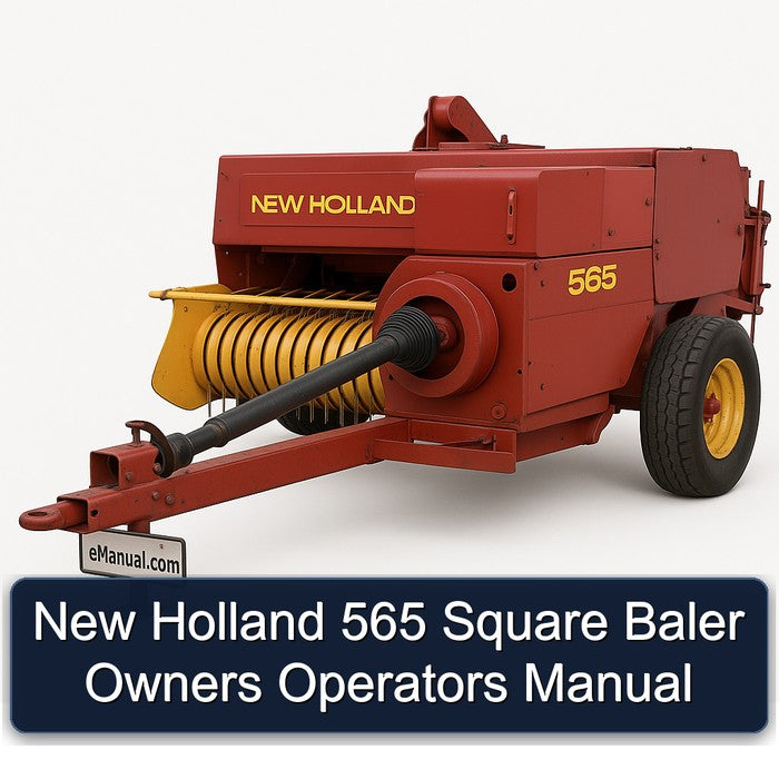 New Holland 565 Square Baler Owners Operators Operator's Manual