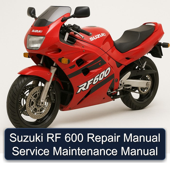 Suzuki RF600 RF 600 Service Repair Workshop Manual