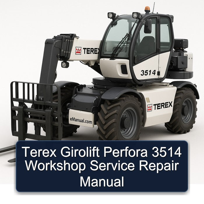 Terex Girolift Perfora 3514 Service Repair Workshop Manual