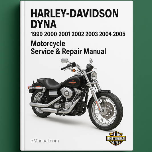 HARLEY DAVIDSON DYNA 1999 2000 2001 2002 2003 2004 2005 Motorcycle Service Repair Manual