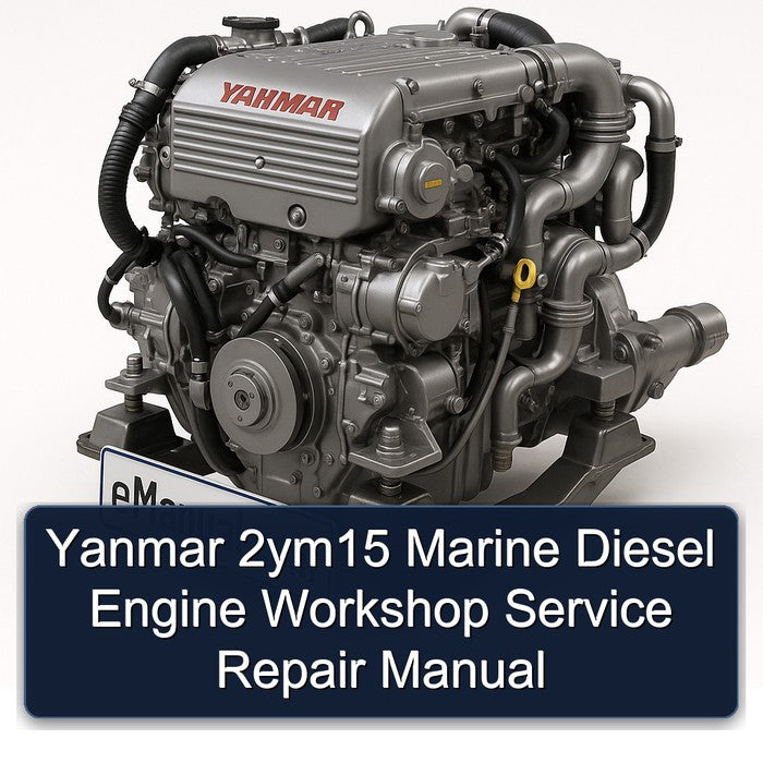 Yanmar 2ym15 Marine Diesel Engine Service Repair Workshop Manual