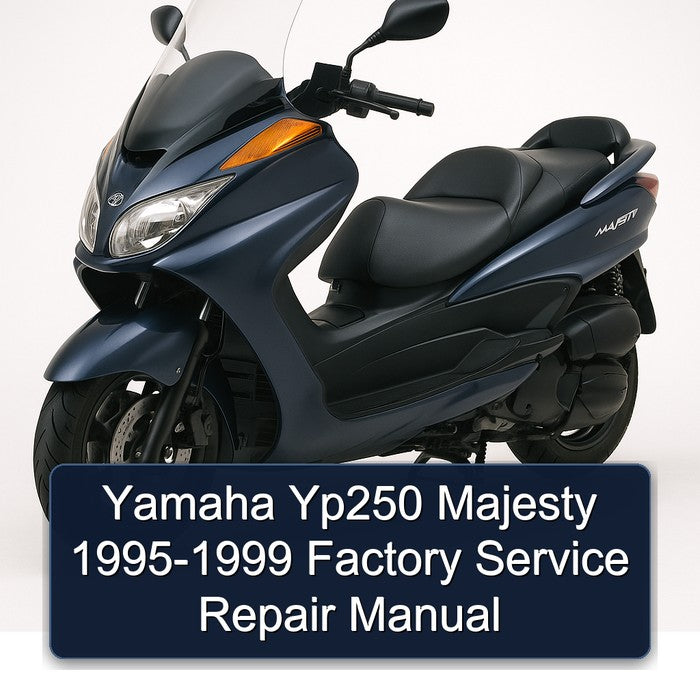 1995-1999 Yamaha Majesty YP250 Service Repair Workshop Manual