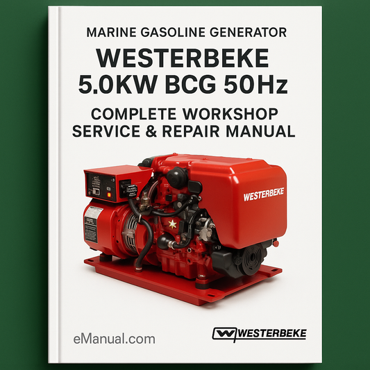 Westerbeke 5.0KW BCG 50Hz Marine Gasoline Generator Complete Workshop Service Repair Manual