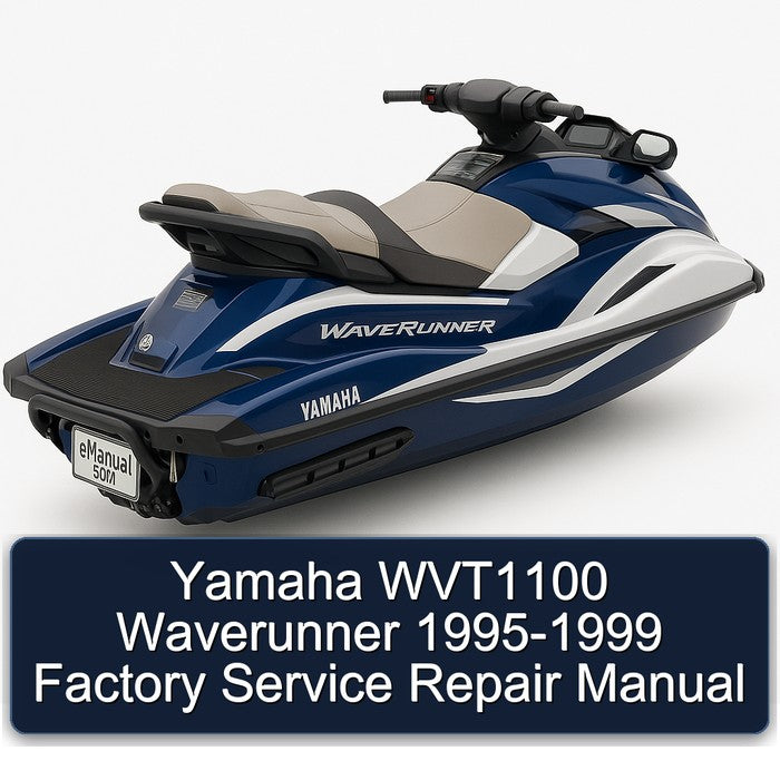 1995-1999 Yamaha WVT1100 Waverunner Service Repair Workshop Manual