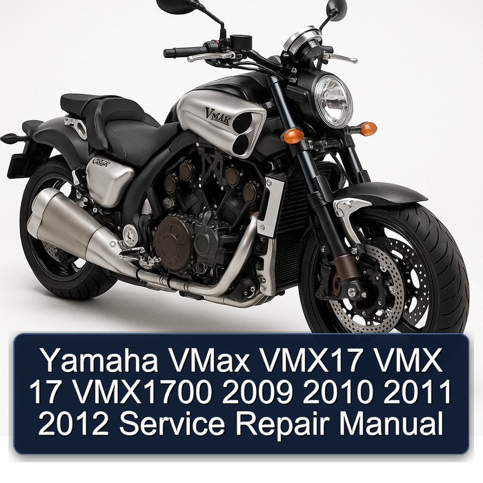 2009-2012 Yamaha Vmax VMX17 VMX 17 VMX1700 Service Repair Workshop Manual