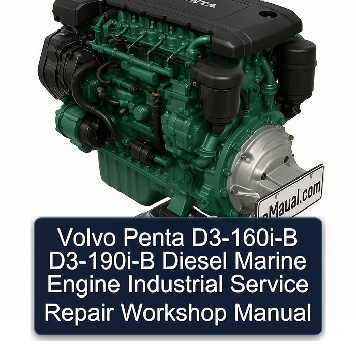 Volvo Penta D3-160i-b D3-190i-b Diesel Marine Engine Industrial Service Repair Workshop Manual