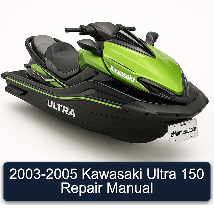 2003-2005 Kawasaki Ultra 150 Service Repair Workshop Manual