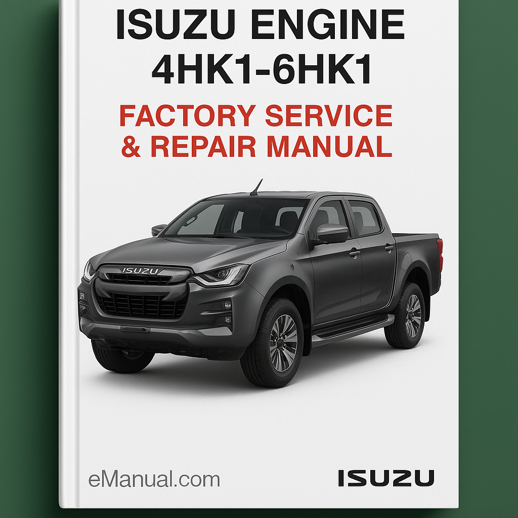 Isuzu Engine 4HK1-6HK1 Factory Service Repair Manual