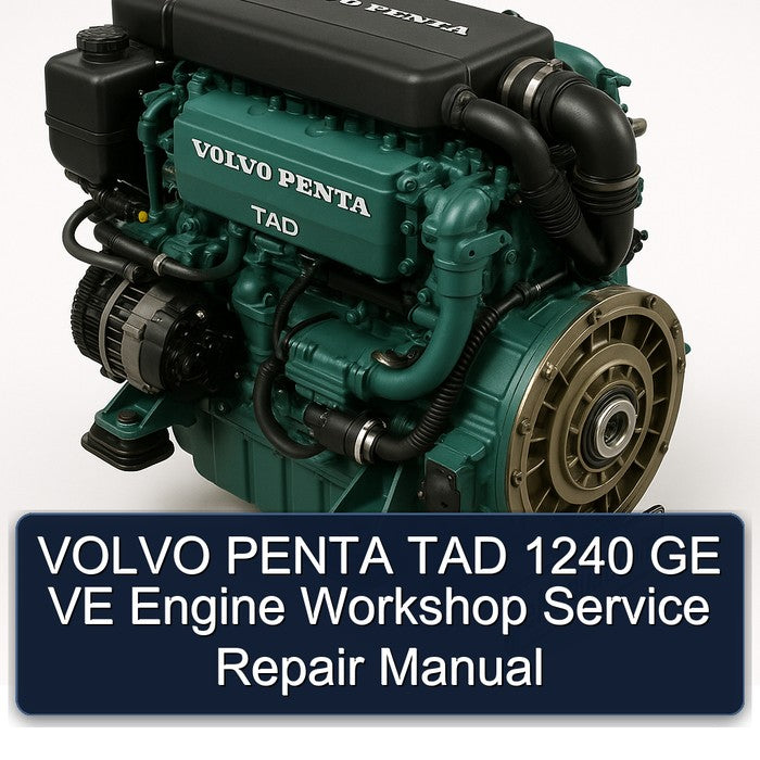 Volvo Penta TAD 1240 GE VE Engine Service Repair Workshop Manual