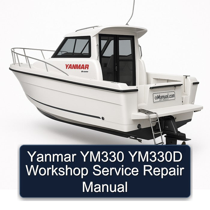 Yanmar YM330 YM330D Service Repair Workshop Manual