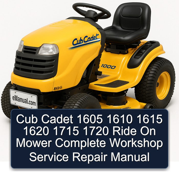 Cub Cadet 1605 1610 1615 1620 1715 1720 Ride On Mower Service Repair Workshop Manual