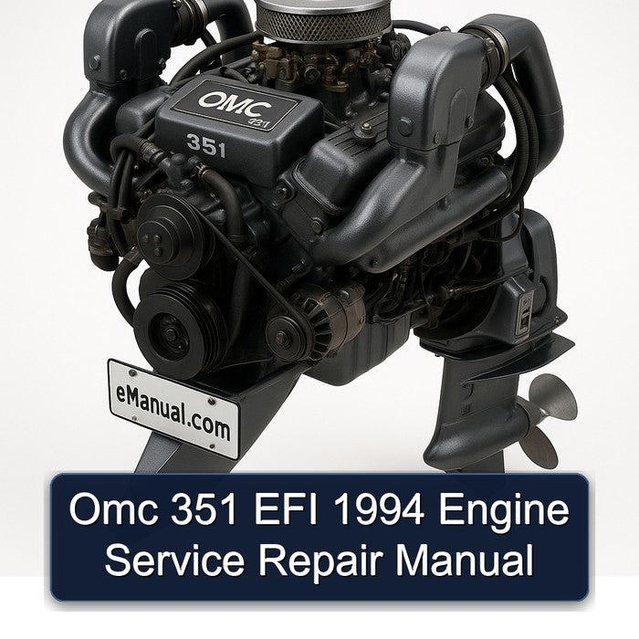 1994 Omc 351 EFI Engine Service Repair Workshop Manual