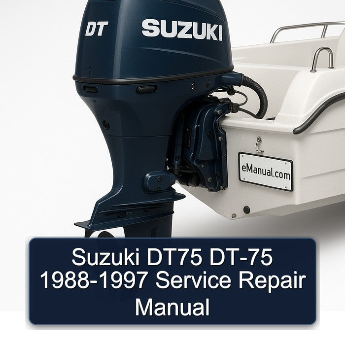 1988-1997 Suzuki DT75 DT-75 Service Repair Workshop Manual