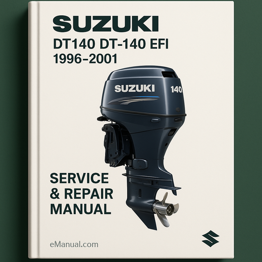 Suzuki DT140 DT-140 EFI 1996-2001 Service Repair Manual