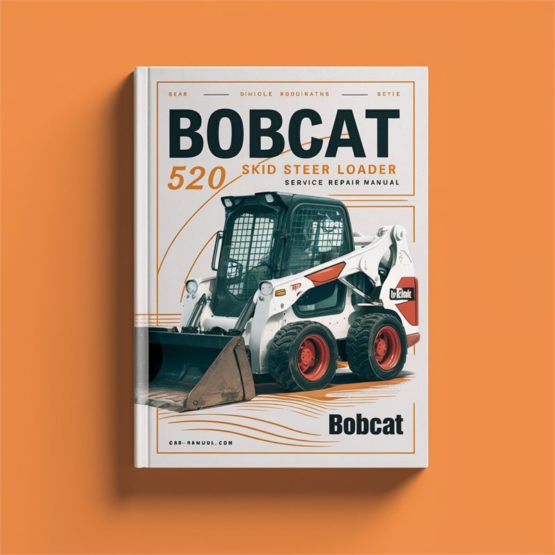 Bobcat 520 Skid Steer Loader Service Repair Workshop Manual