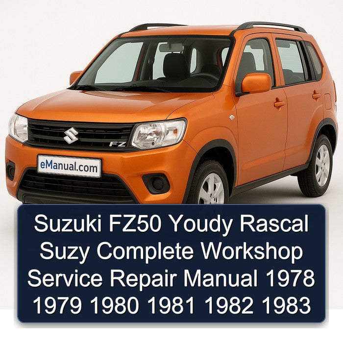 1978-1983 Suzuki FZ Models FZ50 Youdy Rascal Suzy Service Repair Workshop Manual