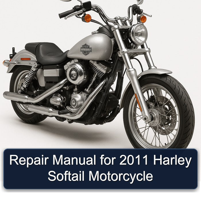 2011 Harley Davidson Softail Motorcycle Service Repair Workshop Manual