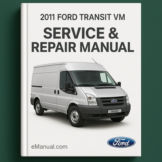 2011 Ford Transit VM Service & Repair Manual