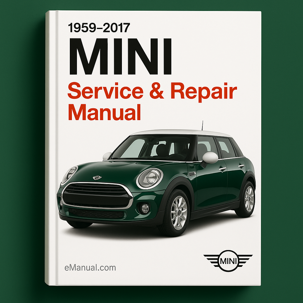 Mini 1959 - 2017 Manual de reparación de servicio Mini Cooper