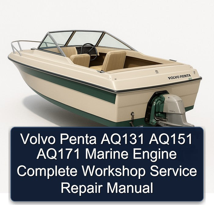 Volvo Penta AQ131 AQ151 AQ171 Marine Engine Service Repair Workshop Manual