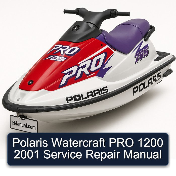 2001 Polaris Watercraft PRO 1200 Service Repair Workshop Manual