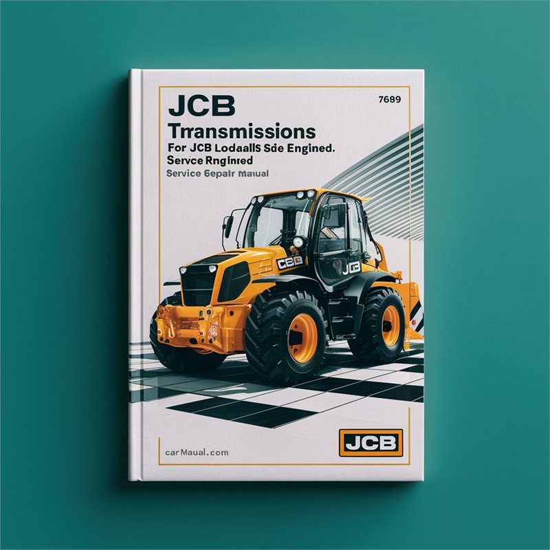 JCB Transmissions Loadalls Side Engined-768740 1185999 Service Repair Workshop Manual