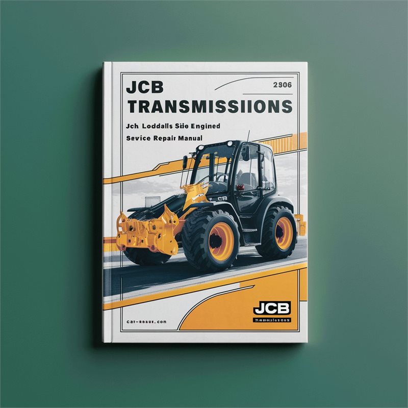 JCB Transmissions Loadalls Side Engined Low Boom 1186000 ON Service Repair Workshop Manual